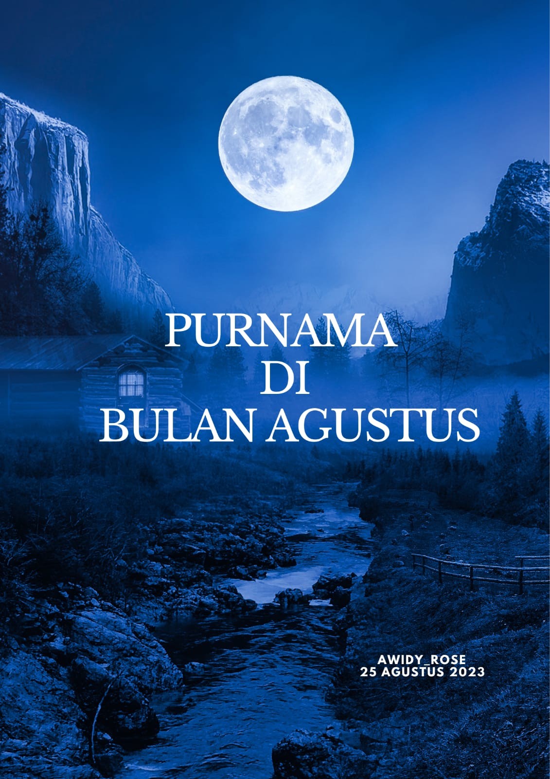 PURNAMA DIBULAN AGUSTUS